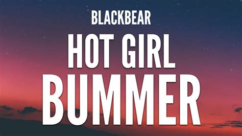 blackbear hot girl bummer lyrics|Hot Girl Bummer Lyrics – Blackbear